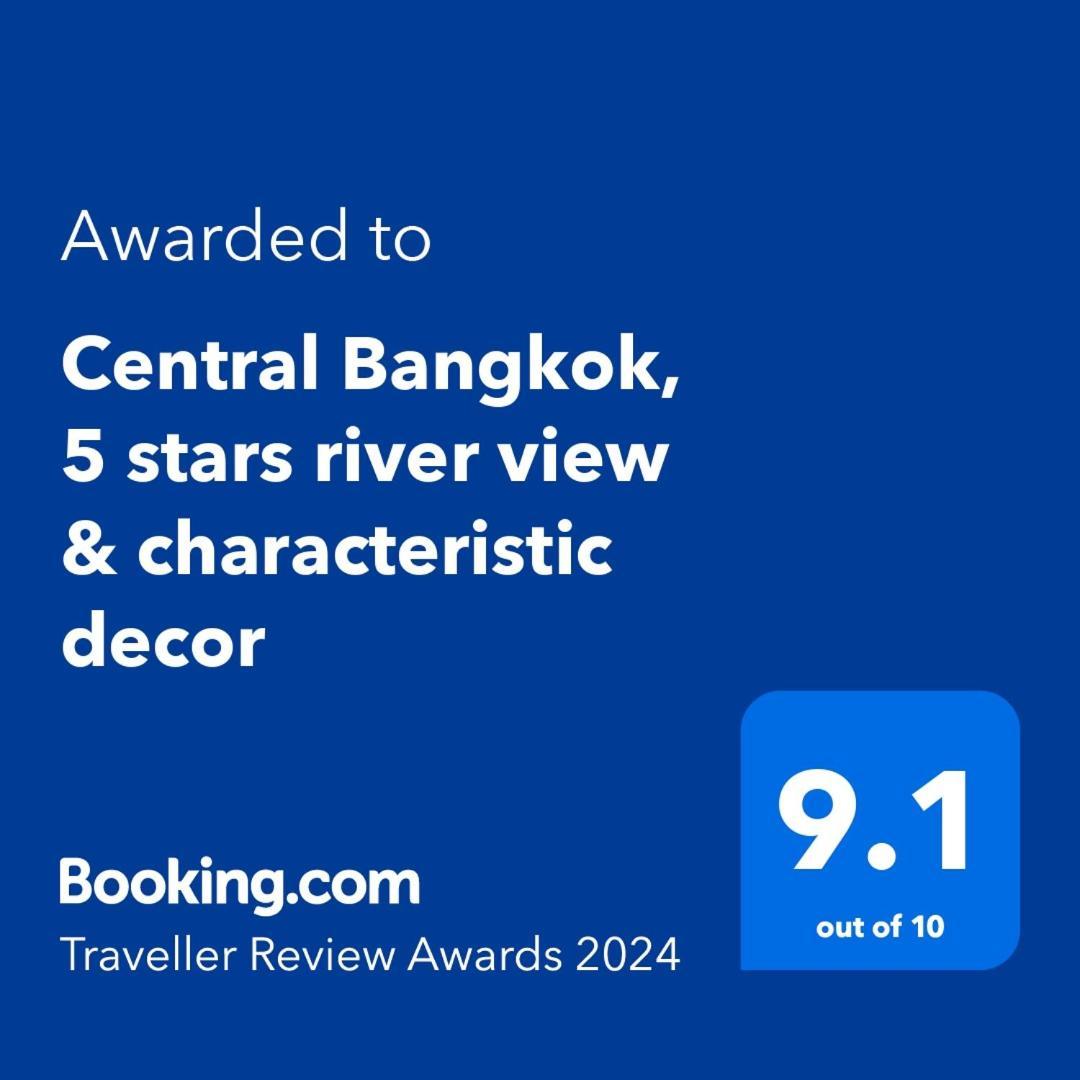 Central Bangkok, 5 Stars River View & Characteristic Decor Extérieur photo